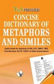 Concise Dictionary of Metaphors and Similies