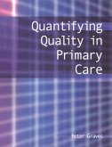 Quantifying Quality in Primary Care (eBook, ePUB)