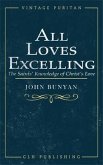 All Loves Excelling (eBook, ePUB)