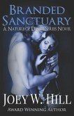 Branded Sanctuary: A Nature of Desire Series Novel