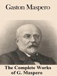 The Complete Works of Gaston Maspero... - Bild 1