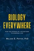 Biology Everywhere (eBook, ePUB)
