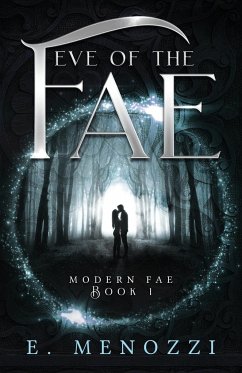 Eve of the Fae - Menozzi, E.