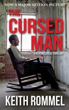 The Cursed Man: A Psychological Thriller - Rommel, Keith