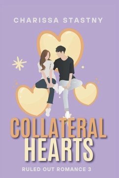 Collateral Hearts - Stastny, Charissa