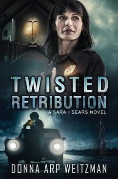 Twisted Retribution - Weitzman, Donna Arp