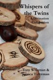Whispers of the Twins: A Divination Companion