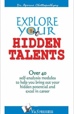 Explore Your Hidden Talents - Chattopadhyay, Aparna