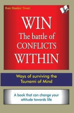 Win the Battle of Conflicts Within - Sharma, Ram