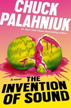 The Invention of Sound - Palahniuk, Chuck
