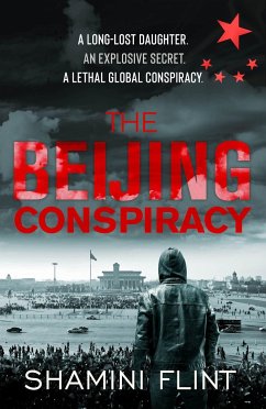 The Beijing Conspiracy - Flint, Shamini