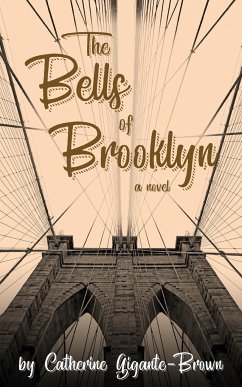 The Bells of Brooklyn - Gigante-Brown, Catherine