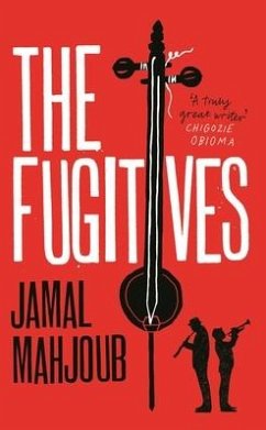 The Fugitives - Mahjoub, Jamal