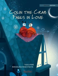 Colin the Crab Falls in Love - Pere, Tuula