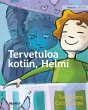 Tervetuloa kotiin, Helmi - Bild 1