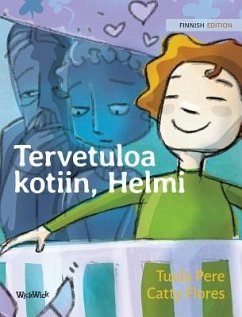 Tervetuloa kotiin, Helmi: Finnish Edition of Welcome Home, Pearl - Pere, Tuula