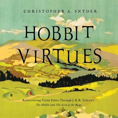 Hobbit Virtues (eBook, ePUB) - Snyder, Christopher A.