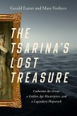 The Tsarina's Lost Treasure (eBook, ePUB)