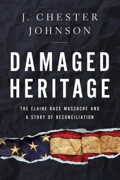 Damaged Heritage (eBook, ePUB) - Johnson, J. Chester