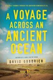 A Voyage Across an Ancient Ocean (eBook, ePUB)