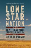 Lone Star Nation (eBook, ePUB)