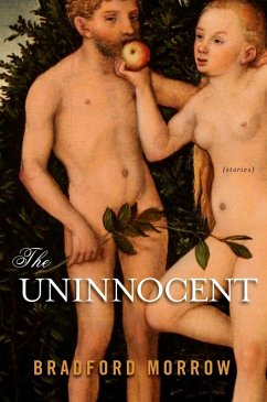 The Uninnocent (eBook, ePUB) - Morrow, Bradford