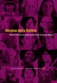 Heroínas desta História (eBook, ePUB) Heroínas desta História (eBook, ePUB)