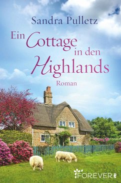 Ein Cottage in den Highlands (eBook, ePUB) - Pulletz, Sandra