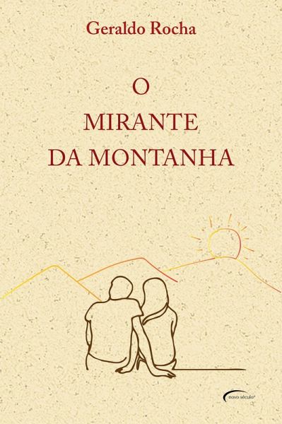 O Mirante da Montanha (eBook, ePUB) O Mirante da Montanha (eBook, ePUB)