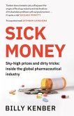 Sick Money (eBook, ePUB)