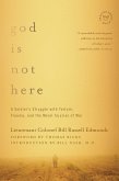 God is Not Here (eBook, ePUB)