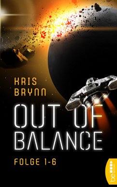 Out of Balance   Alle Folgen (1-6) (eBook, ePUB) - Brynn, Kris