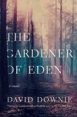 The Gardener of Eden (eBook, ePUB)