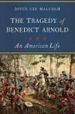 The Tragedy of Benedict Arnold (eBook, ePUB)