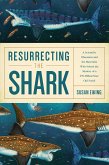 Resurrecting the Shark (eBook, ePUB)