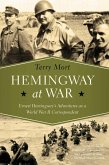 Hemingway at War (eBook, ePUB)