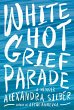 White Hot Grief Parade (eBook, ePUB) - Bild 1