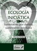 Ecología inciciática (eBook, ePUB)