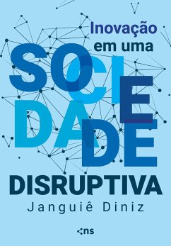 Cover Inovação em uma Sociedade Disruptiva (eBook, ePUB)