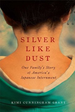 Silver Like Dust (eBook, ePUB) - Grant, Kimi Cunningham