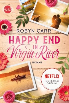 Happy End in Virgin River / Virgin River Bd.3 (eBook, ePUB) - Carr, Robyn