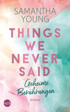 Things We Never Said - Geheime Berührungen / Hartwell Bd.3 (eBook, ePUB) - Young, Samantha