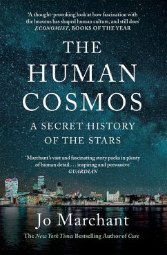 The Human Cosmos (eBook, ePUB) - Marchant, Jo