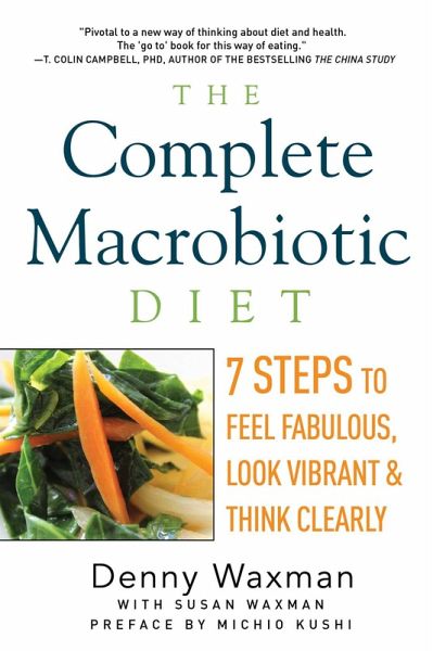 The Complete Macrobiotic Diet (eBook, ePUB) The Complete Macrobiotic Diet (eBook, ePUB)