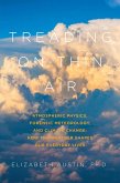 Treading on Thin Air (eBook, ePUB)