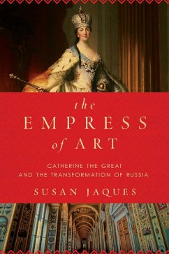 The Empress of Art (eBook, ePUB) - Jaques, Susan