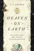 Heaven on Earth (eBook, ePUB)