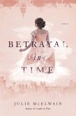 Betrayal in Time (eBook, ePUB)