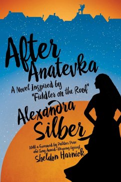 After Anatevka (eBook, ePUB) - Silber, Alexandra