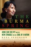 The Burma Spring (eBook, ePUB)